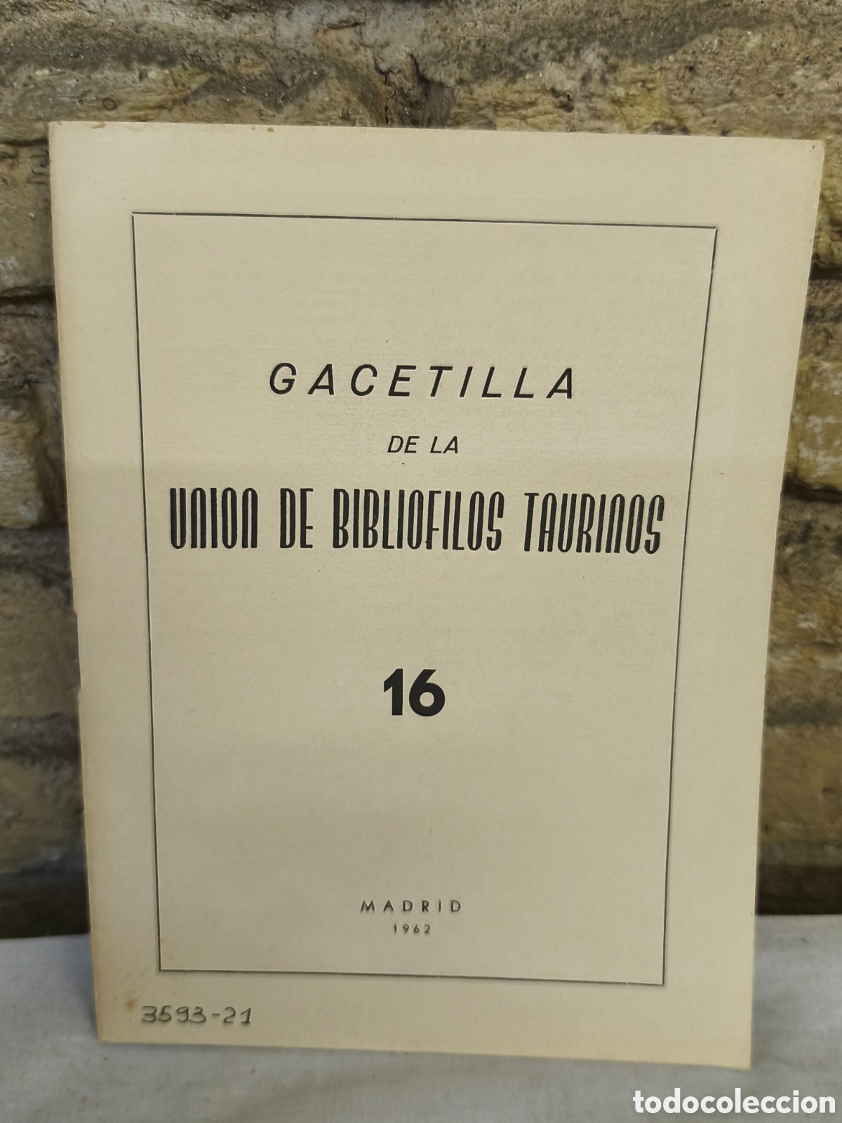 Tauromaquia: GACETILLA DE LA uni&oacute;n bibliofilos taurinos 16