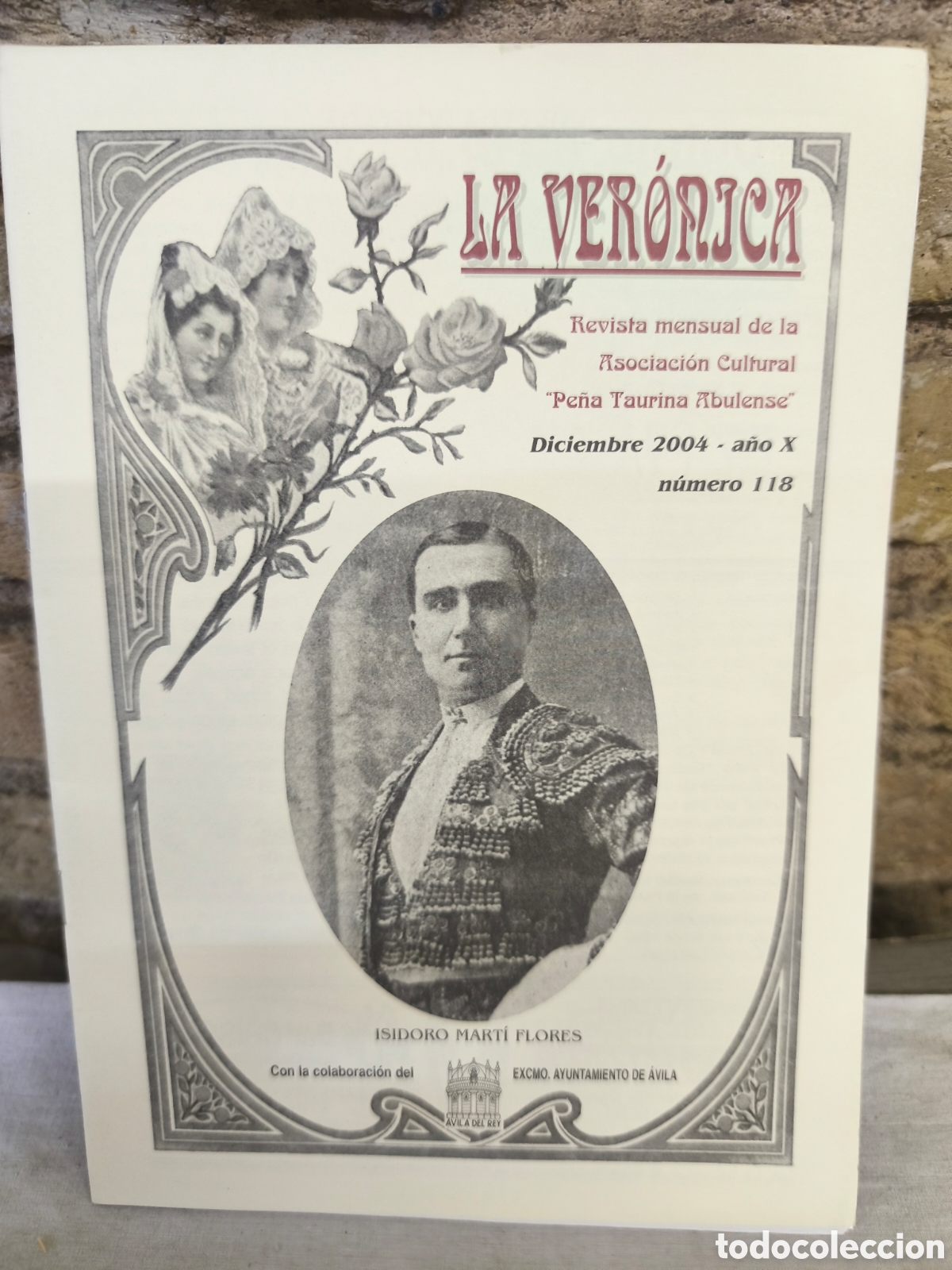 Bullfighting: La ver&oacute;nica n.118, &rdquo;Isidoro Marti&rdquo;, 2004