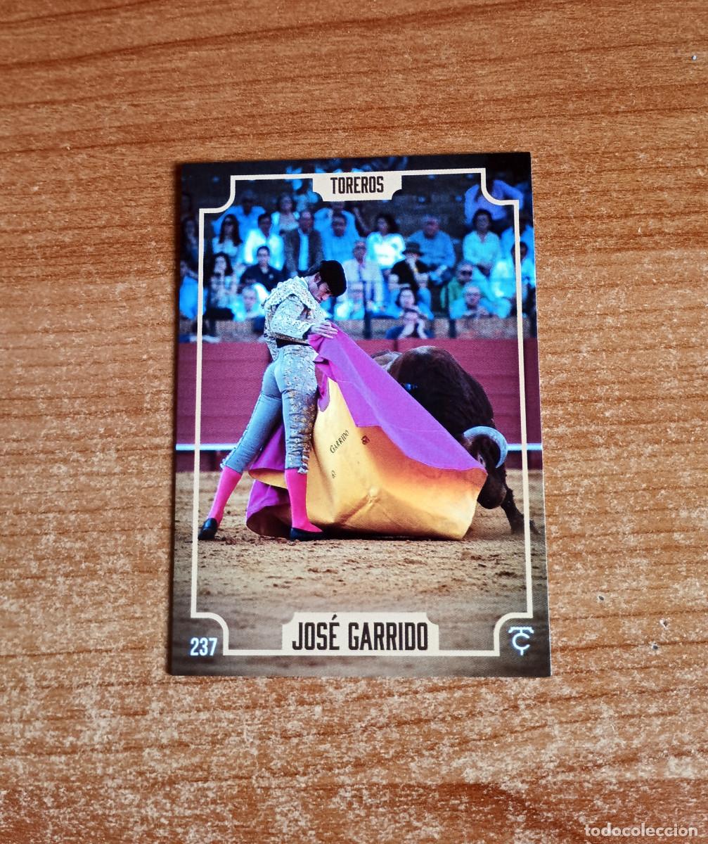 Tauromaquia: Cromo Taurocromos 2026 - N&ordm; 237 - Toreros - Jos&eacute; Garrido