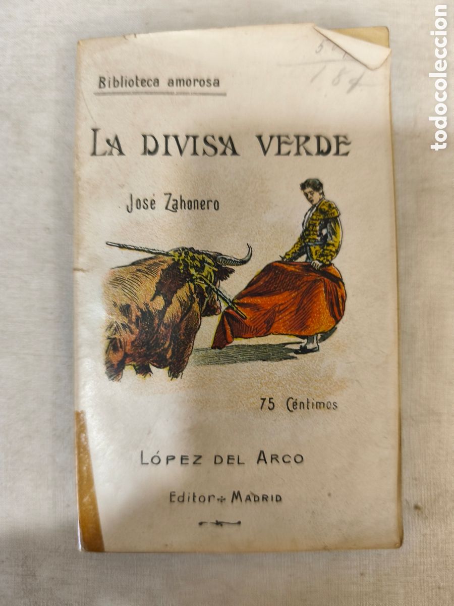 Tauromaquia: 1905 La divisa Verde