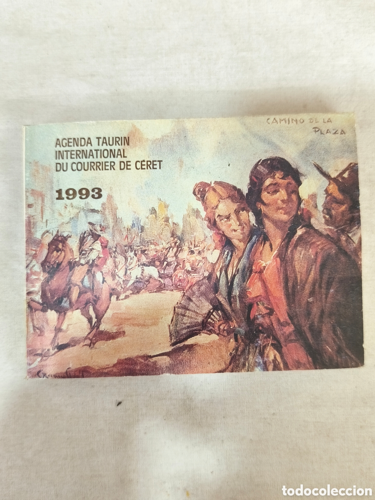 Tauromaquia: AGENDA TAURIN PLAZA INTERNATIONAL DU COURRIER DE CERET 1993