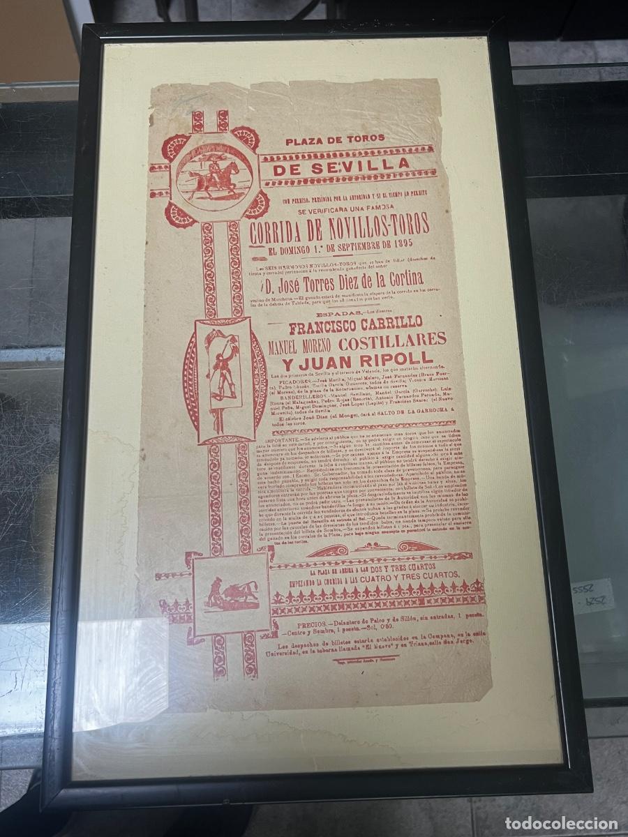 Tauromachia: CARTEL ENMARCADO. PLAZA TOROS DE SEVILLA 1895. FRANCISCO CARRILLO, COSTILLARES Y JUAN RIPOLL.