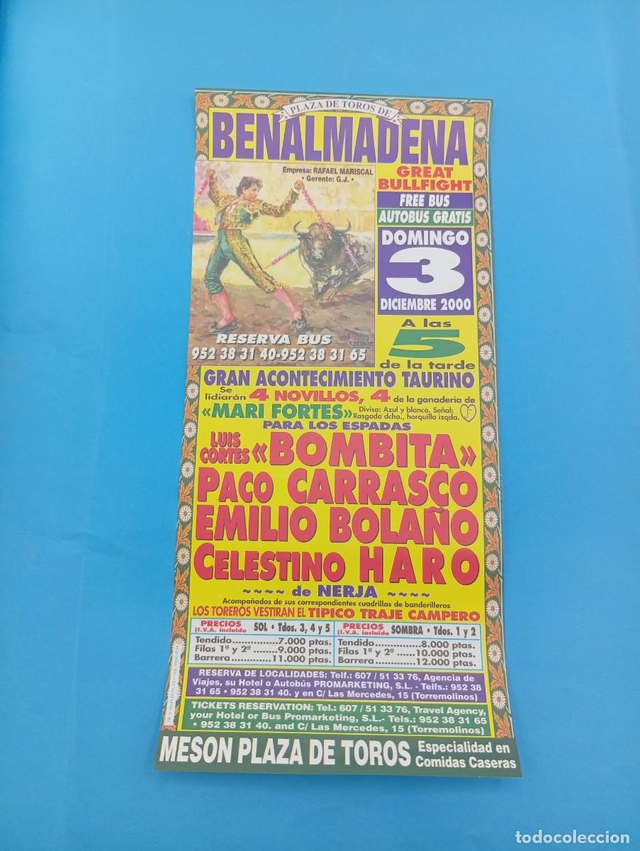 Bullfighting: CARTEL TOROS. BENALMADENA. 2000. GANADERIA MARI FORTE. LUIS CORTES, BOMBITA. PACO CARRASCO. HARO.