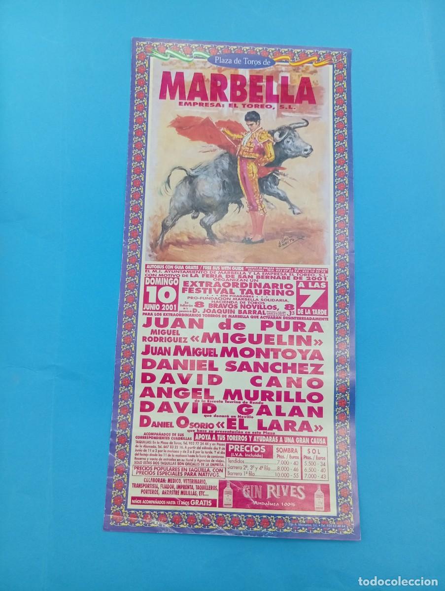 Bullfighting: CARTEL TOROS. MARBELLA. 2001. GANADERIA JOAQUIN BARRAL. MIGUELIN. DAVID CANO. EL LARA. JUAN DE PURA.