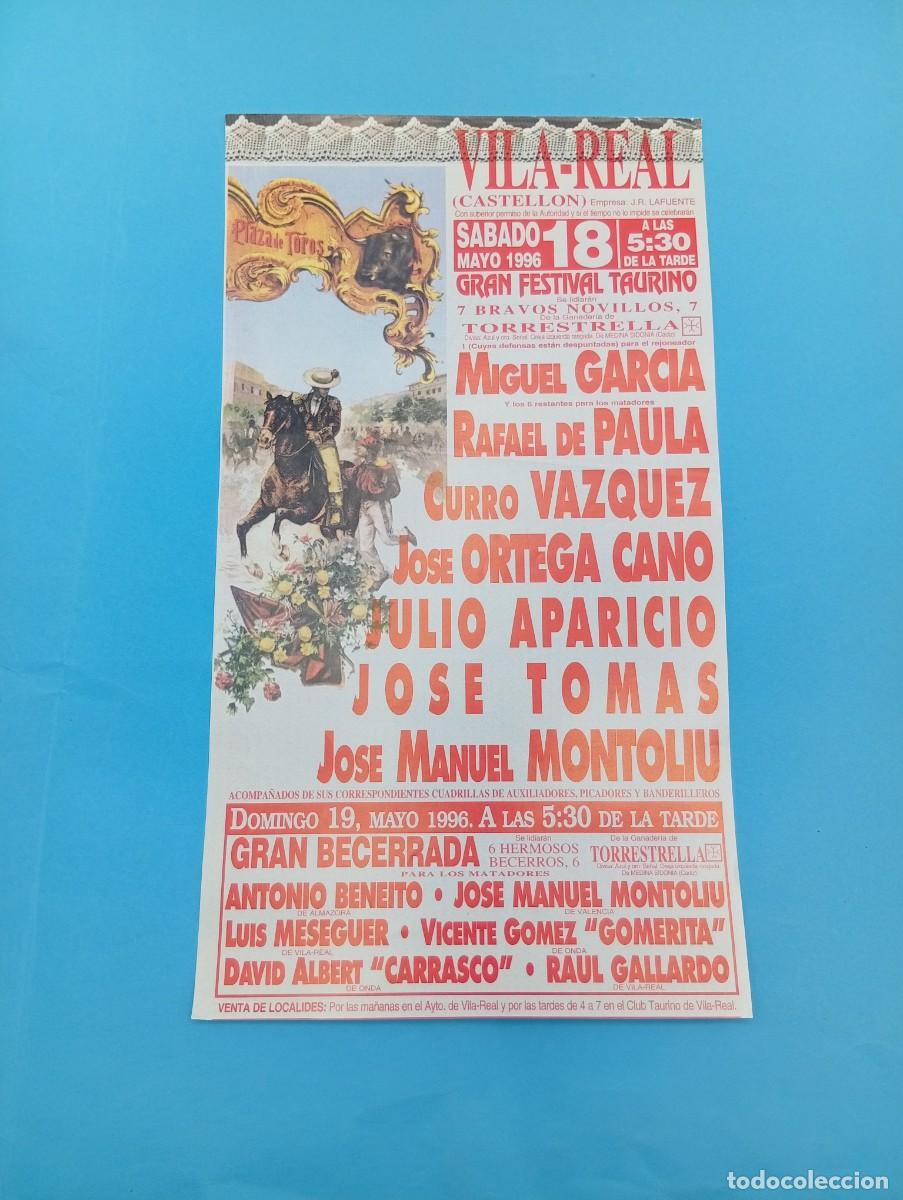 Bullfighting: CARTEL TOROS. VILA-REAL, CASTELLON. 1996. GANADERIA TORRESTRELLA. MIGUEL GARCIA. RAFAEL DE PAULA.