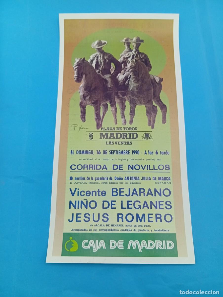 Tauromaquia: CARTEL TOROS. MADRID. 1990. GANADERIA ANTONIA JULIA DE MARCA. BEJARANO. NI&Ntilde;O DE LEGANES.JESUS ROMERO