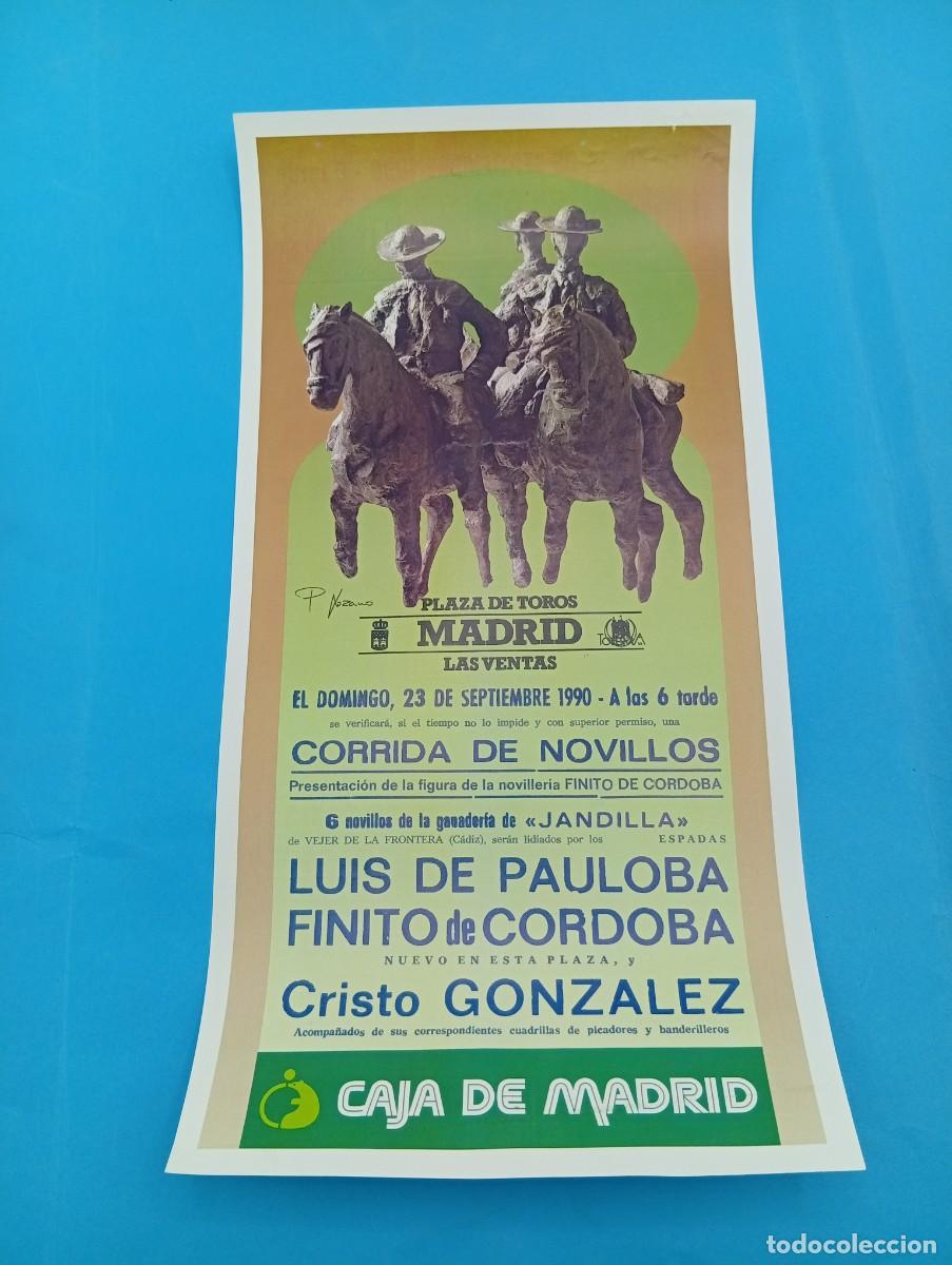 Tauromachie: CARTEL TOROS. MADRID. 1990. GANADERIA JANDILLA. FINITO DE CORDOBA. CRISTO GLEZ. PAULOBA.