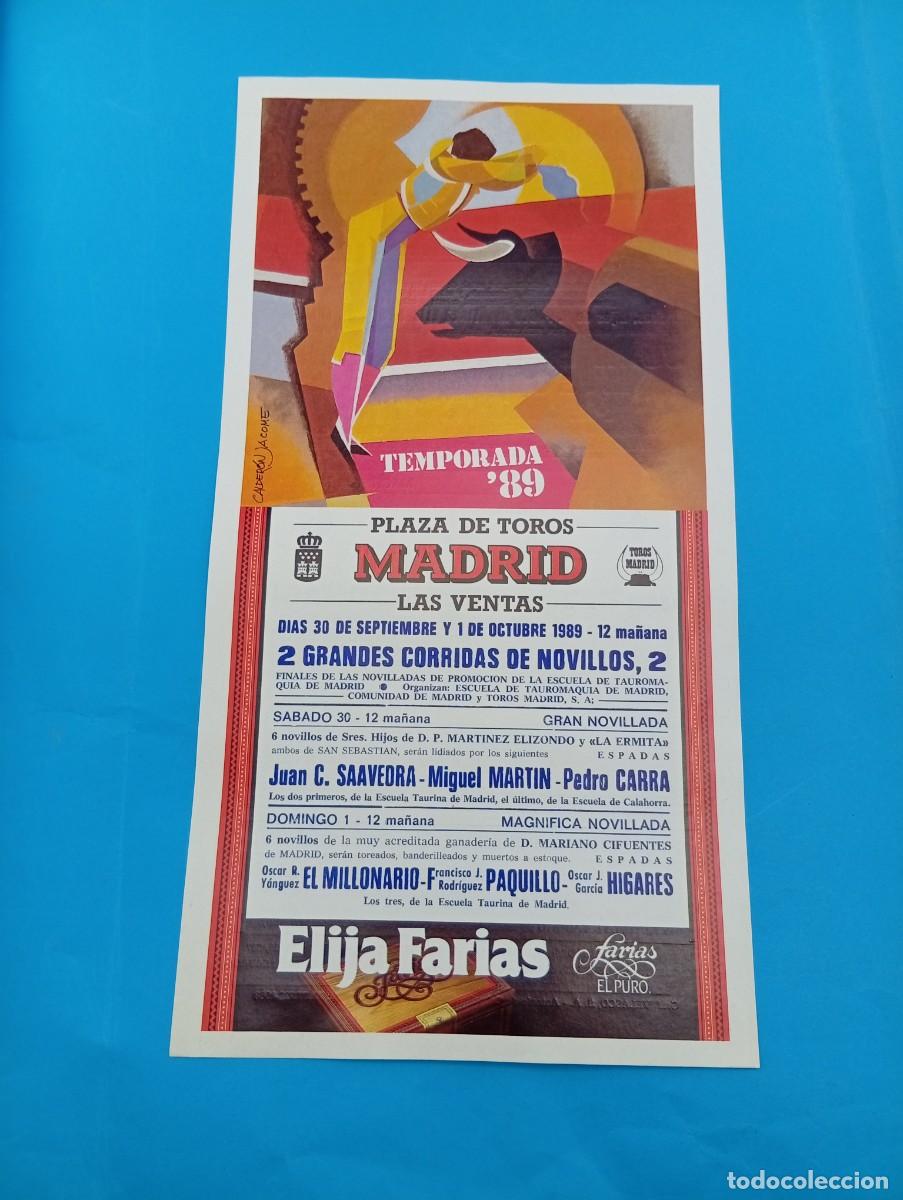 Tauromaquia: CARTEL TOROS. MADRID. 1989. GANADERIA LA ERMITA. JUAN C. SAAVEDRA. MIGUEL MARTIN. PEDRO CARRA.