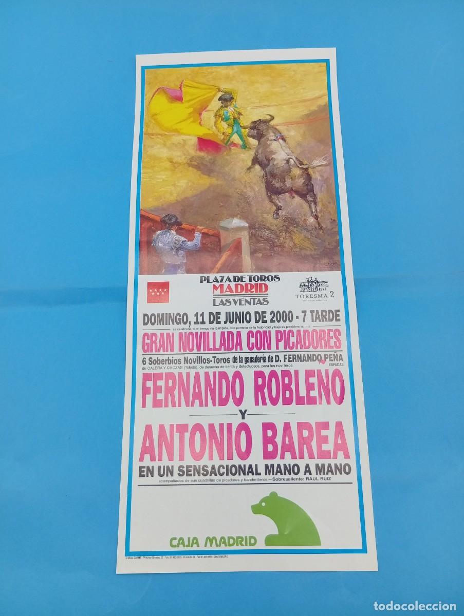 Tauromachie: CARTEL TOROS. MADRID. 2000. GANADERIA FERNANDO PE&Ntilde;A. FERNADNO ROBLE&Ntilde;O. ANTONIO BAREA.