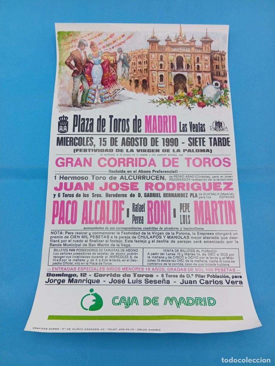 Tauromaquia: CARTEL TOROS. MADRID. 1990. GANADERIA ALCURRUCEN. JUAN JOSE RODRIGUEZ. PACO ALCALDE. BONI. MARTIN.