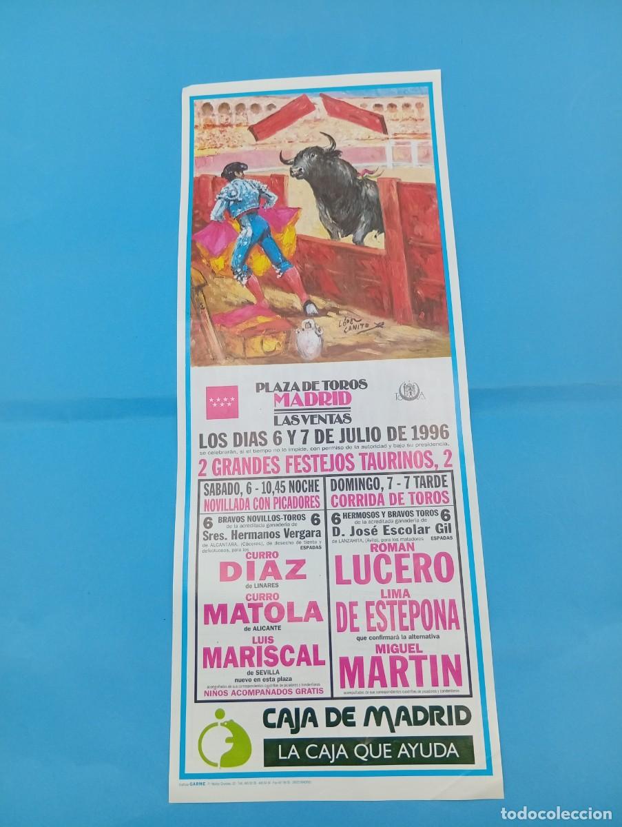 Tauromaquia: CARTEL TOROS. MADRID. 1996. GANADERIA HNOS. VERGARA. CURRO DIAZ. CURRO MATOLA. LUIS MARISCAL. MARTIN