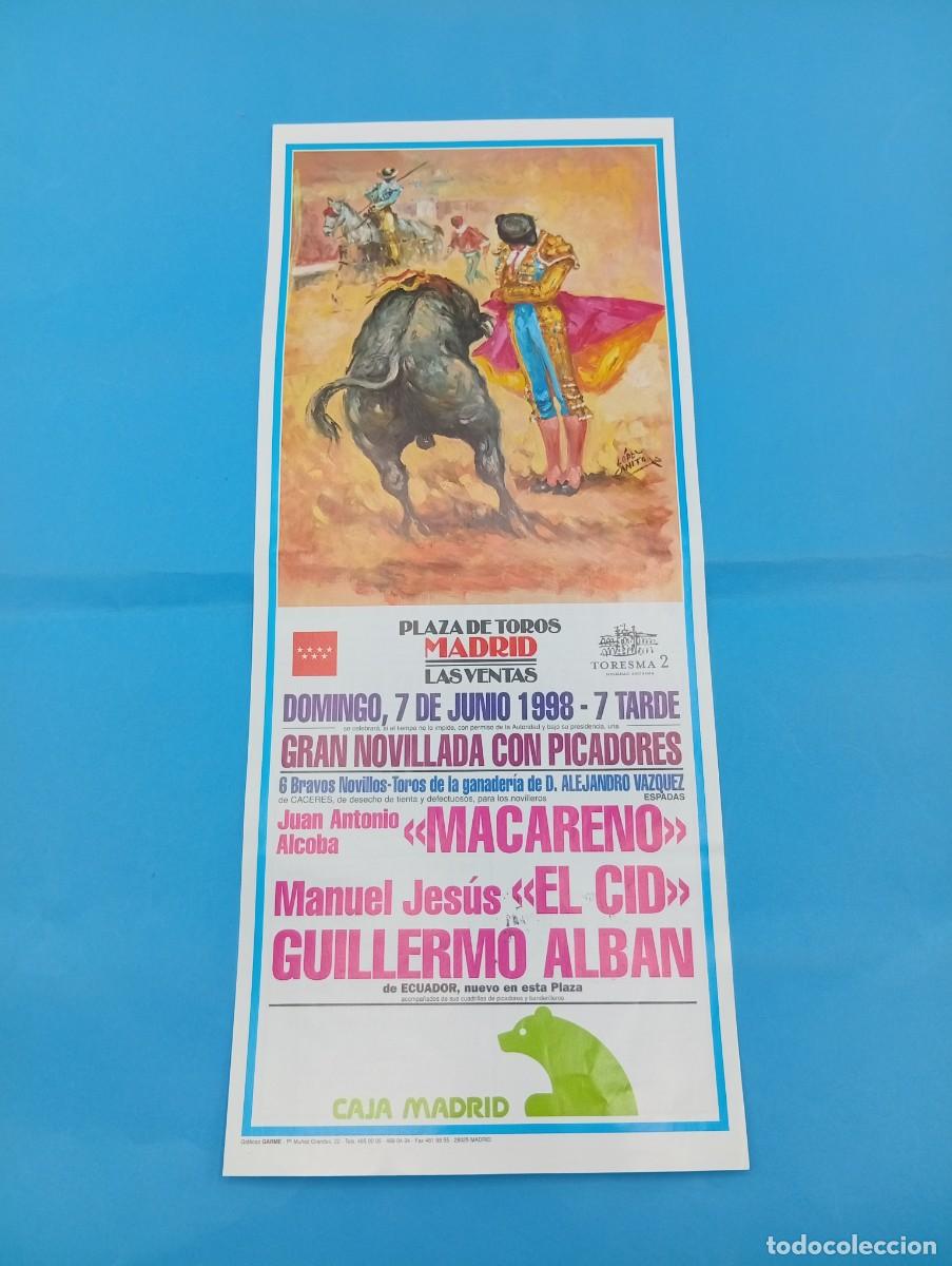 Tauromaquia: CARTEL TOROS. MADRID. 1998. GANADERIA ALEJANDRO VAZQUEZ. MACARENO. MANUEL JESUS, EL CID. G. ALBAN.