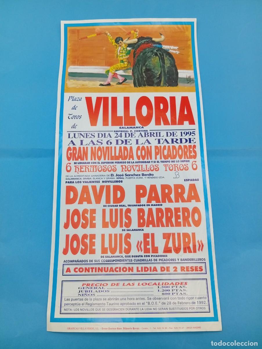 Tauromaquia: CARTEL TOROS. VILLORIA, SALAMANCA. 1995. GANADERIA JOSE SANCHEZ. DAVID PARRA. BARRERO. JOSE EL ZURI.