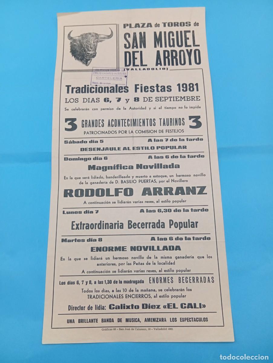 Tauromaquia: CARTEL TOROS. SAN MIGUEL DEL ARROYO, VALLADOLID. 1981. GANADERIA BASILIO PUERTAS. RODOLFO ARRANZ.