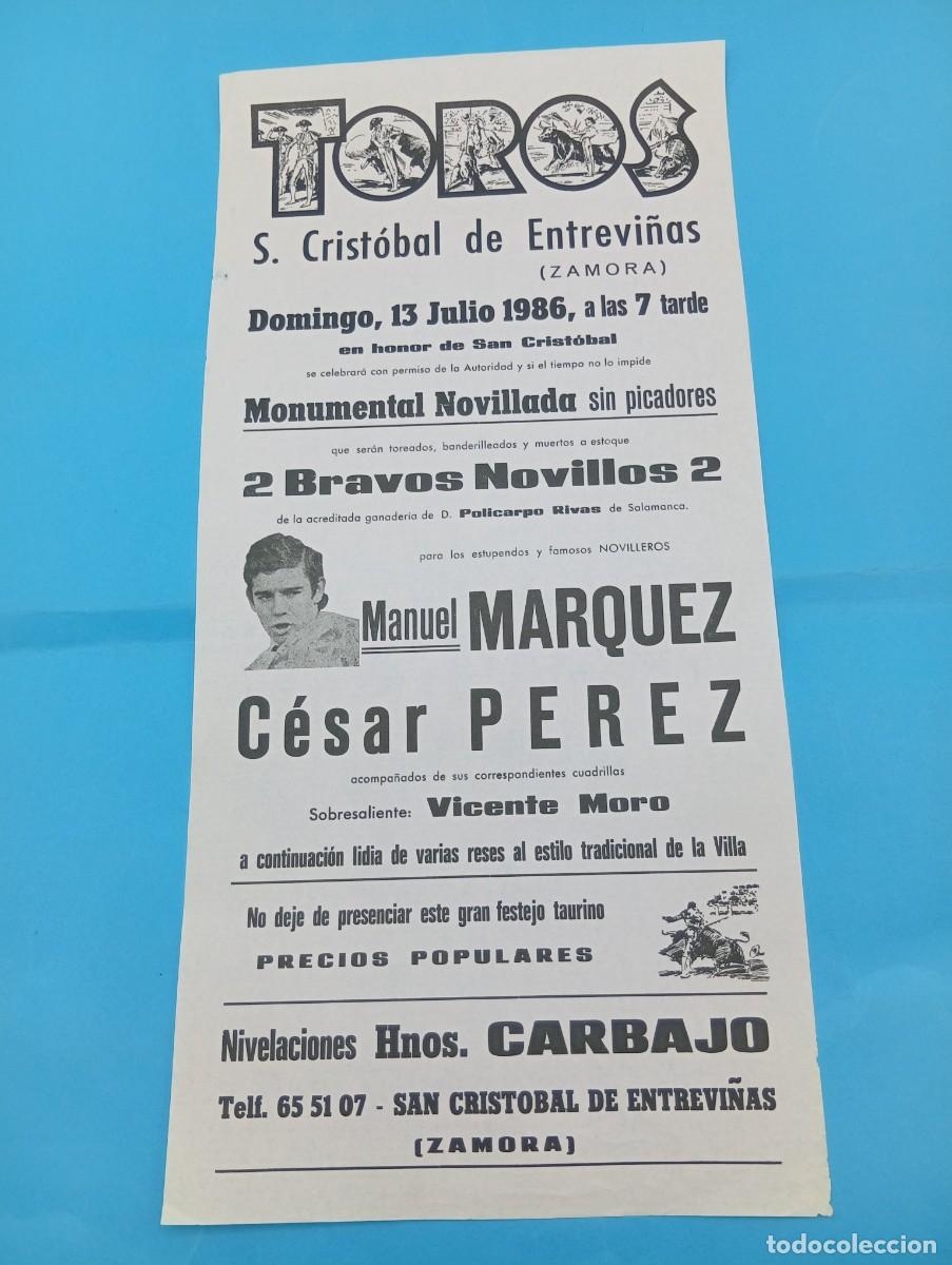 Tauromaquia: CARTEL TOROS. S. CRISTOBAL DE ENTREVI&Ntilde;AS, ZAMORA. 1986. GANADERIA POLICARPIO RIVAS. MARQUEZ. CESAR P