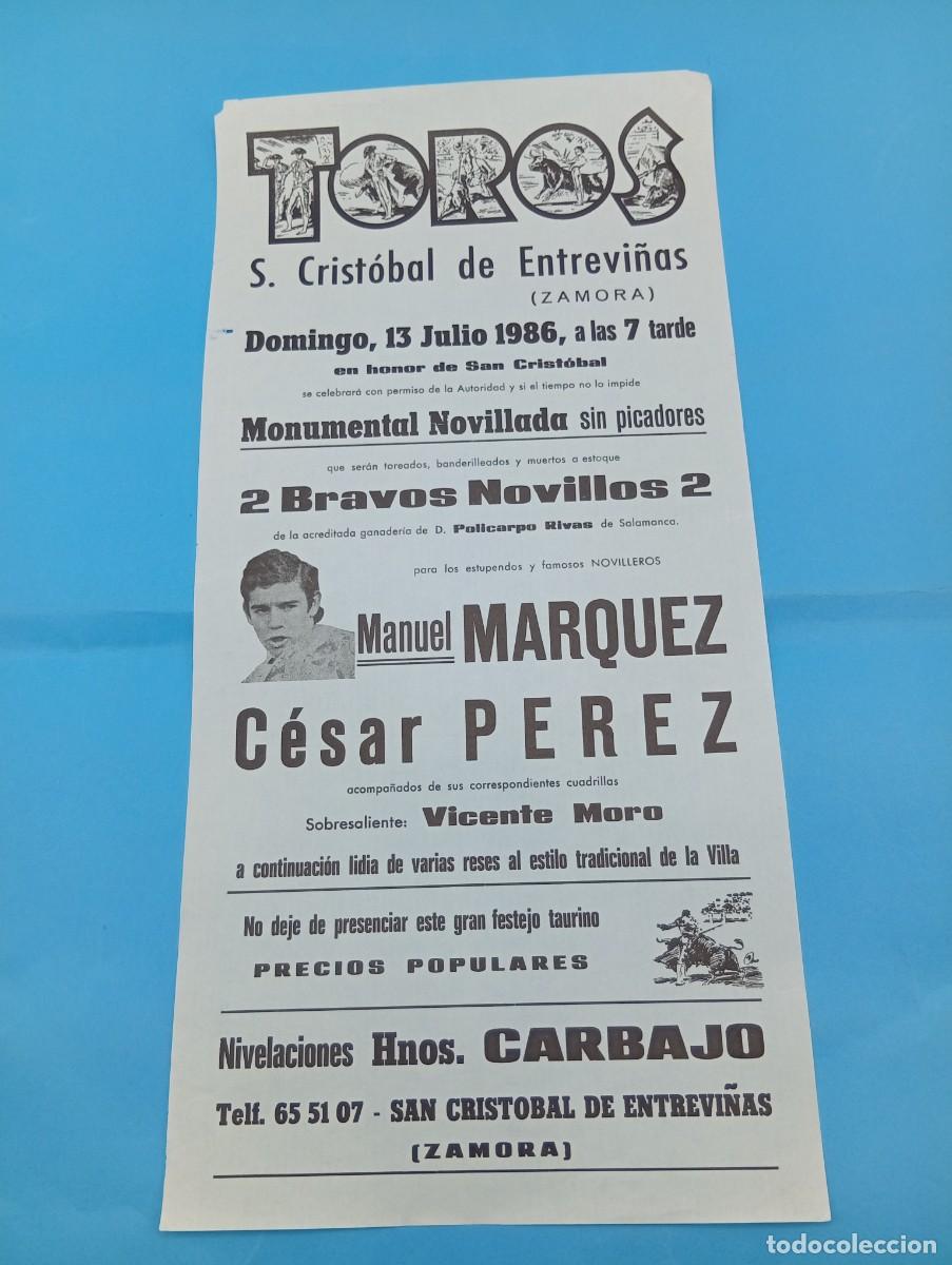 Tauromaquia: CARTEL TOROS. S. CRISTOBAL DE ENTREVI&Ntilde;AS, ZAMORA. 1986. GANADERIA POLICARPIO RIVAS. MARQUEZ. CESAR P
