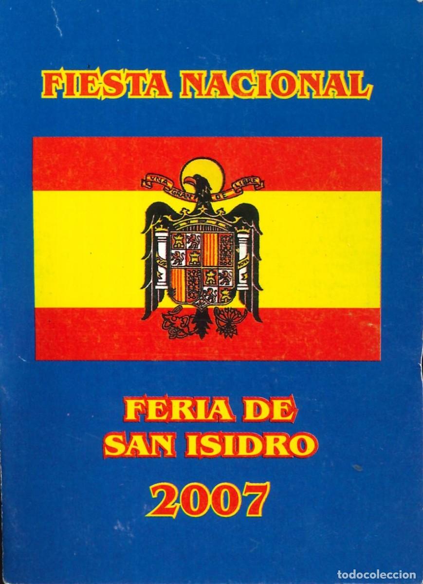 Tauromaquia: DE TODO UN POCO - PROGRAMA CARTEL TOROS FERIA SAN ISIDRO - FIESTA NACIONAL (DIPTICO) - A&Ntilde;O 2007
