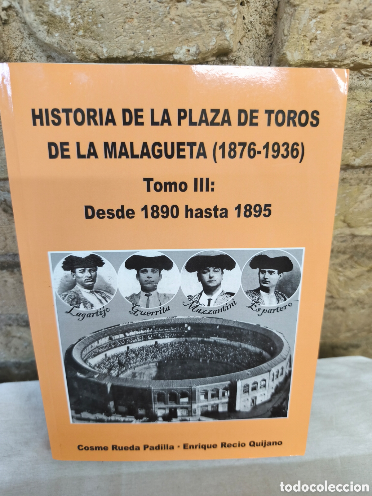Stierkampf: HISTORIA DE LA PLAZA DE TOROS DE LA MALAGUETA (1876-1936) TOMO 3