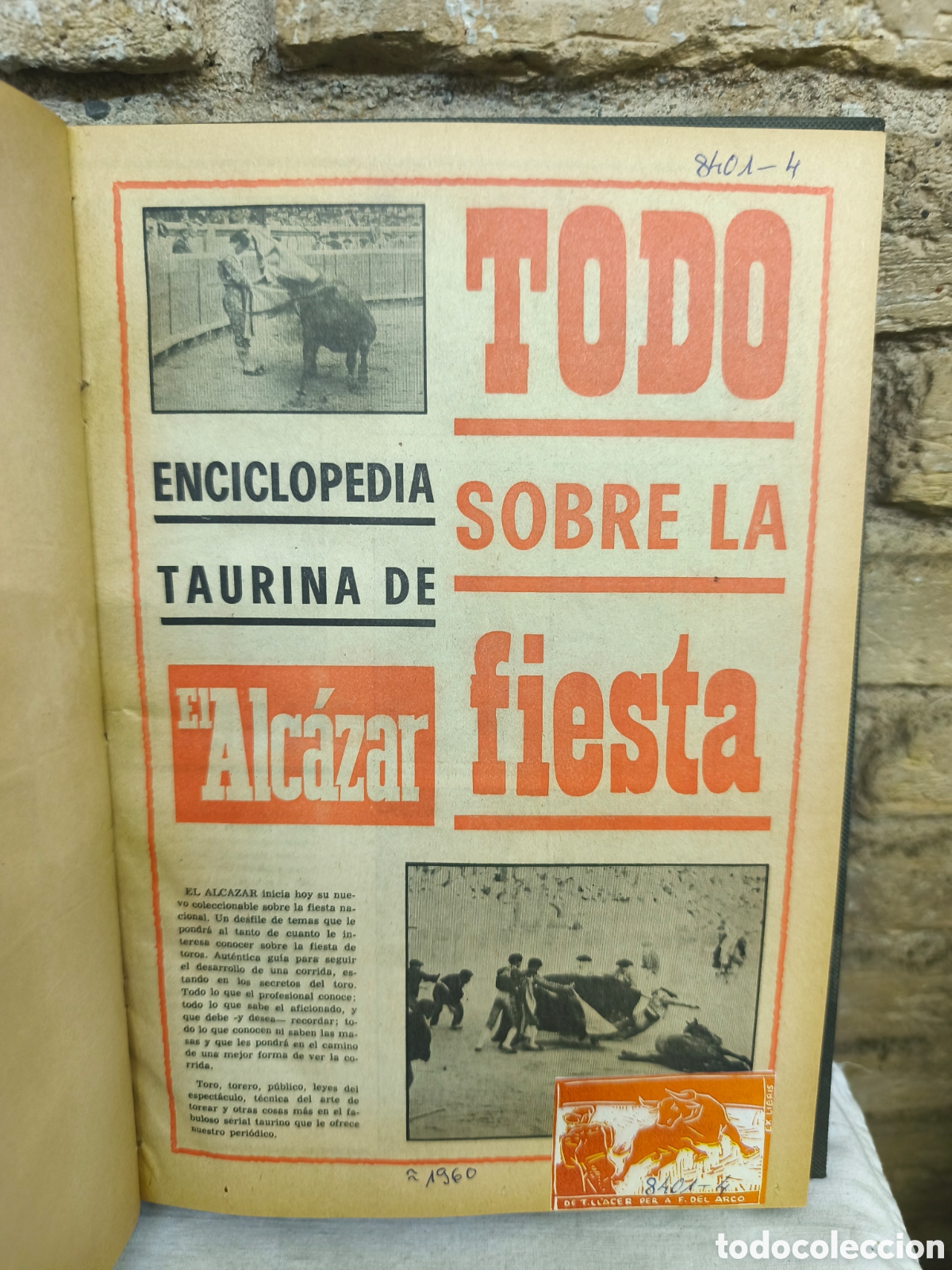 Stierkampf: Enciclopedia taurina de El Alc&aacute;zar 1960