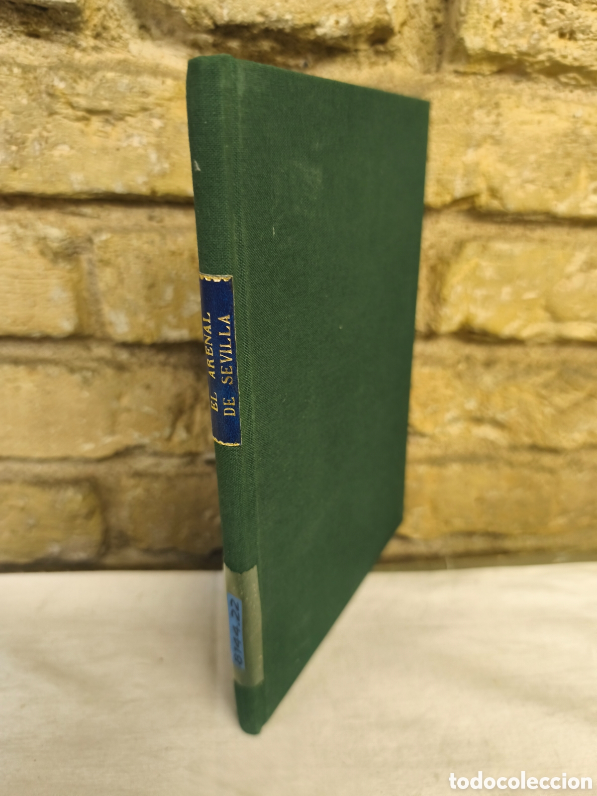 Tauromaquia: 1934 EI Arenal de Sevilla en la Historia y en la Literatura