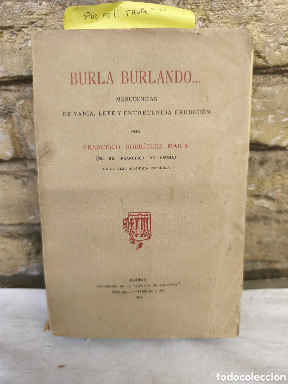 Tauromaquia: 1914 BURLA BURLANDO... MENUDENCIAS DE VARIA, LEVE Y ENTRETENIDA ERUDICI&Oacute;N