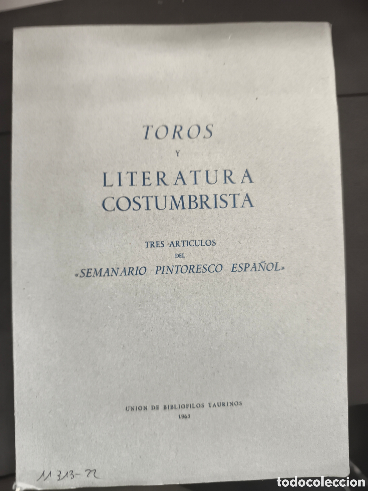 Stierkampf: Toros y literatura costumbrista 1963, 200 ejemplares