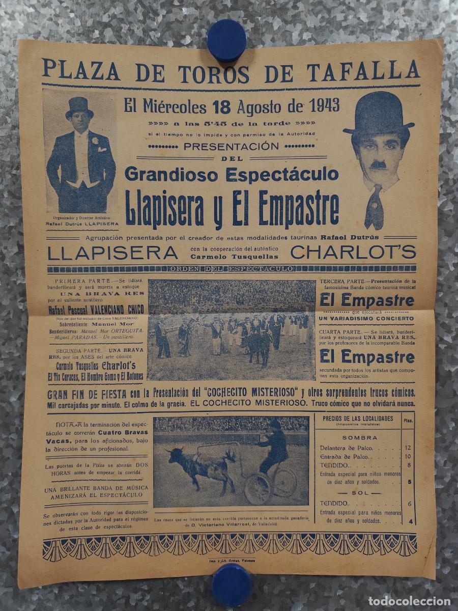 Tauromachie: CARTEL PLAZA TOROS DE TAFALLA, NAVARRA. LLAPISERA Y EMPASTRE, CHARLOT'S. A&Ntilde;O 1943