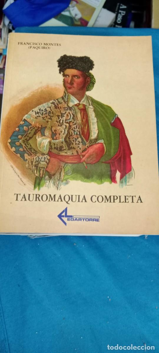Tauromaquia: TAUROMAQUIA COMPLETA - Francisco Montes (PAQUIRO) LIBRO GG-IM