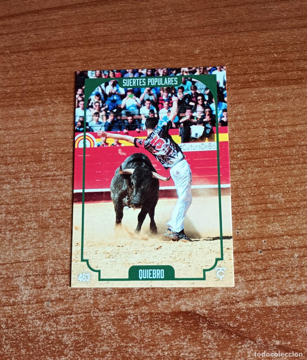 Tauromaquia: Cromo Taurocromos 2026 - N&ordm; 463 - Suertes populares - Quiebro