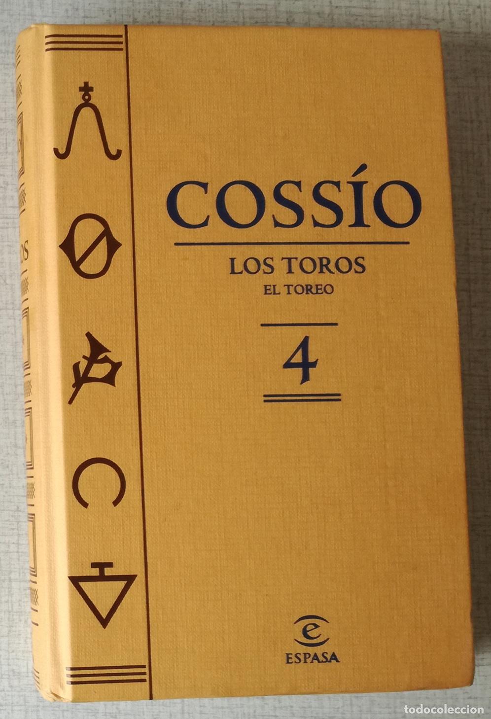 Tauromaquia: Cossio. Los toros, Tomo 4: El toreo; Espasa