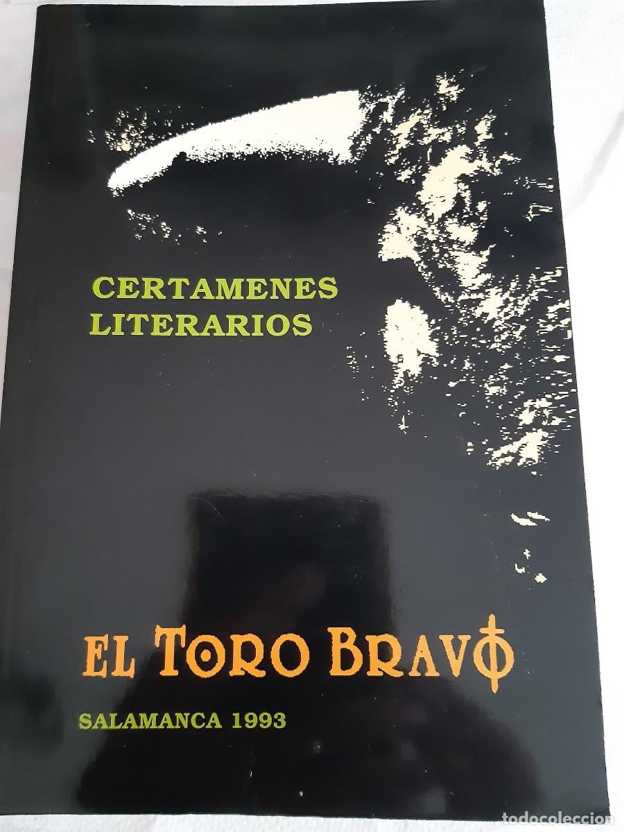 Tauromaquia: CERTAMENES LITERARIOS EL TORO BRAVO SALAMANCA 1993 TAUROMAQUIA