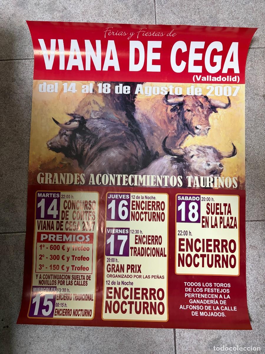 Tauromaquia: CARTEL TOROS. VIANA DE CEGA. VALLADOLID. 2007. GANADER&Iacute;A ALFONSO DE LA CALLE DE MOJADOS. VER