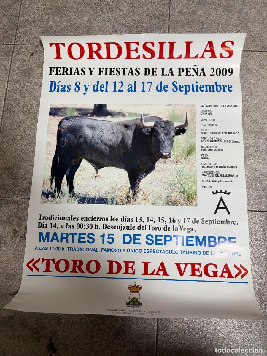 Tauromaquia: CARTEL TOROS. TORDESILLAS. 2009. GANADER&Iacute;A VICTORINO MART&Iacute;N ANDRES. TORO DE LA VEGA