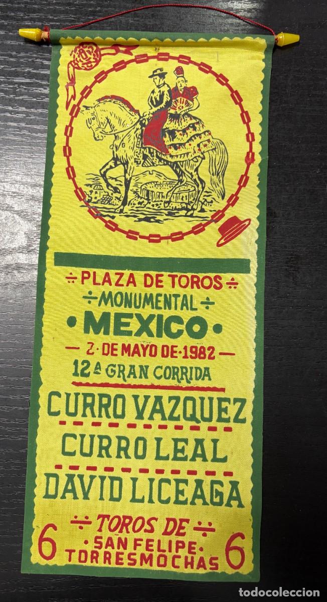 Tauromaquia: CARTEL SEDA. PLAZA TOROS M&Eacute;XICO. 1982. GANADER&Iacute;A SAN FELIPE. CURRO VAZQUEZ. CURRO LEAL.DAVID LICEAGA