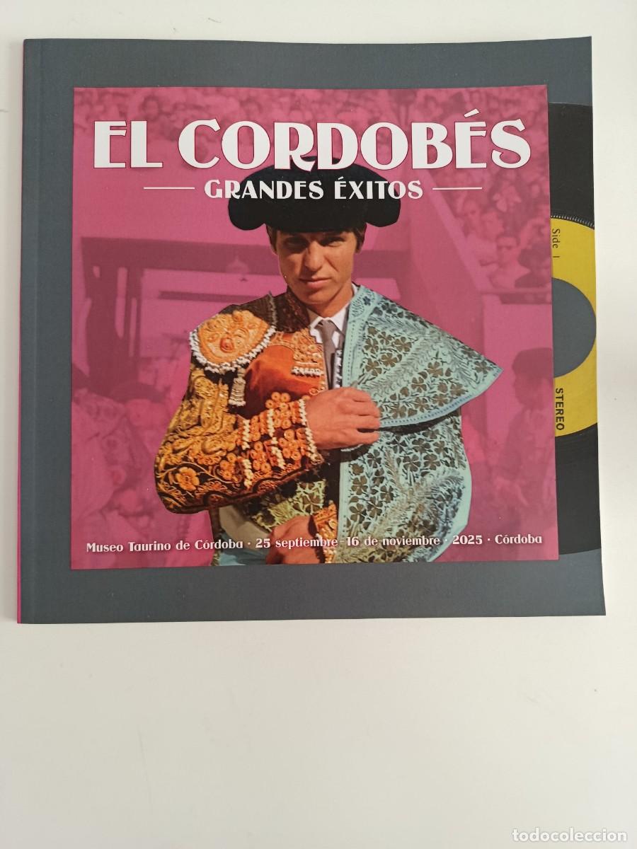 Tauromaquia: EL CORDOB&Eacute;S GRANDES &Eacute;XITOS. ICONO POP DE LA M&Uacute;SICA MUNDIAL. CAT&Aacute;LOGO. 2025