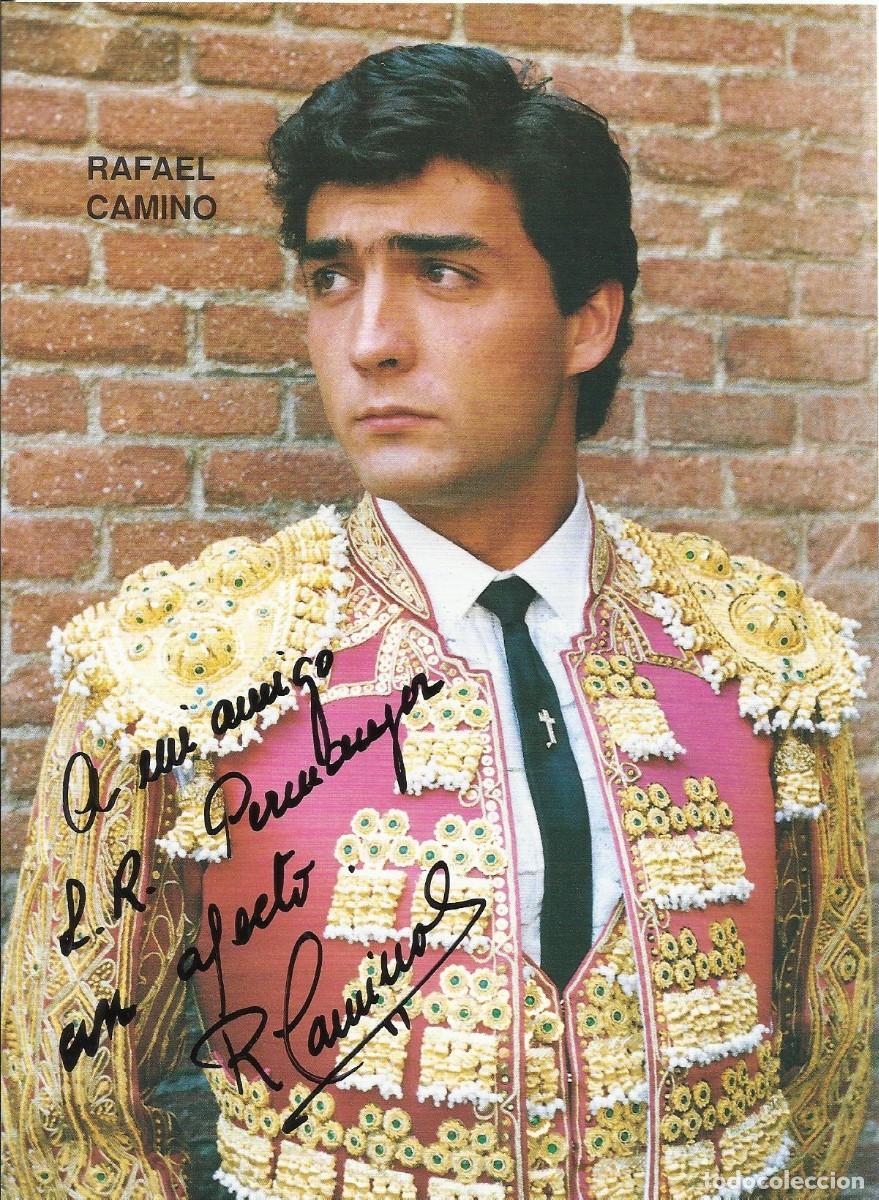 Tauromaquia: Rafael Camino. Fotograf&iacute;a firmada y dedicada. Torero. Toros. 21x15 cm.