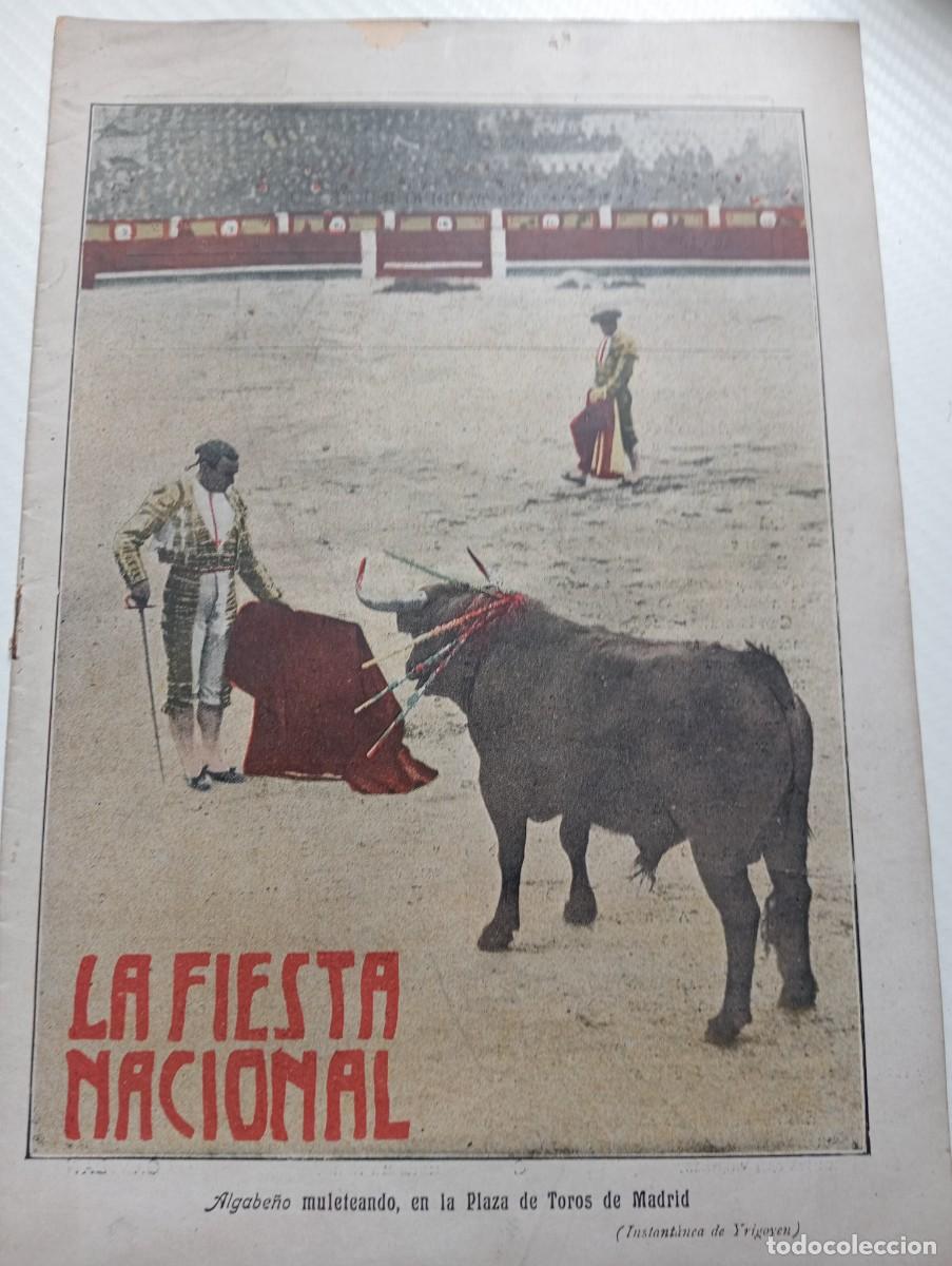 Tauromaquia: REVISTA TAURINA LA FIESTA NACIONAL PRINCIPIOS S.XX 1907 , N&deg; 166 TAUROMAQUIA,TOROS Y TOREROS