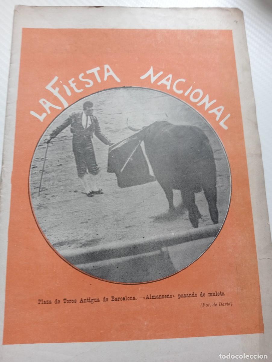 Tauromaquia: REVISTA TAURINA LA FIESTA NACIONAL PRINCIPIOS S.XX 1907 , N&deg; 139 TAUROMAQUIA,TOROS Y TOREROS