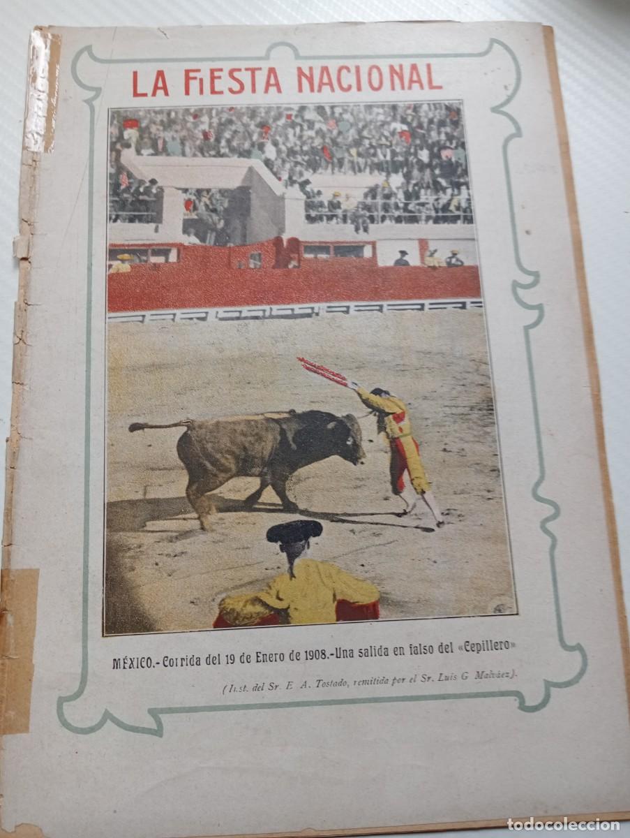 Tauromaquia: REVISTA TAURINA LA FIESTA NACIONAL PRINCIPIOS S.XX 1908 , N&deg; 202 TAUROMAQUIA,TOROS Y TOREROS
