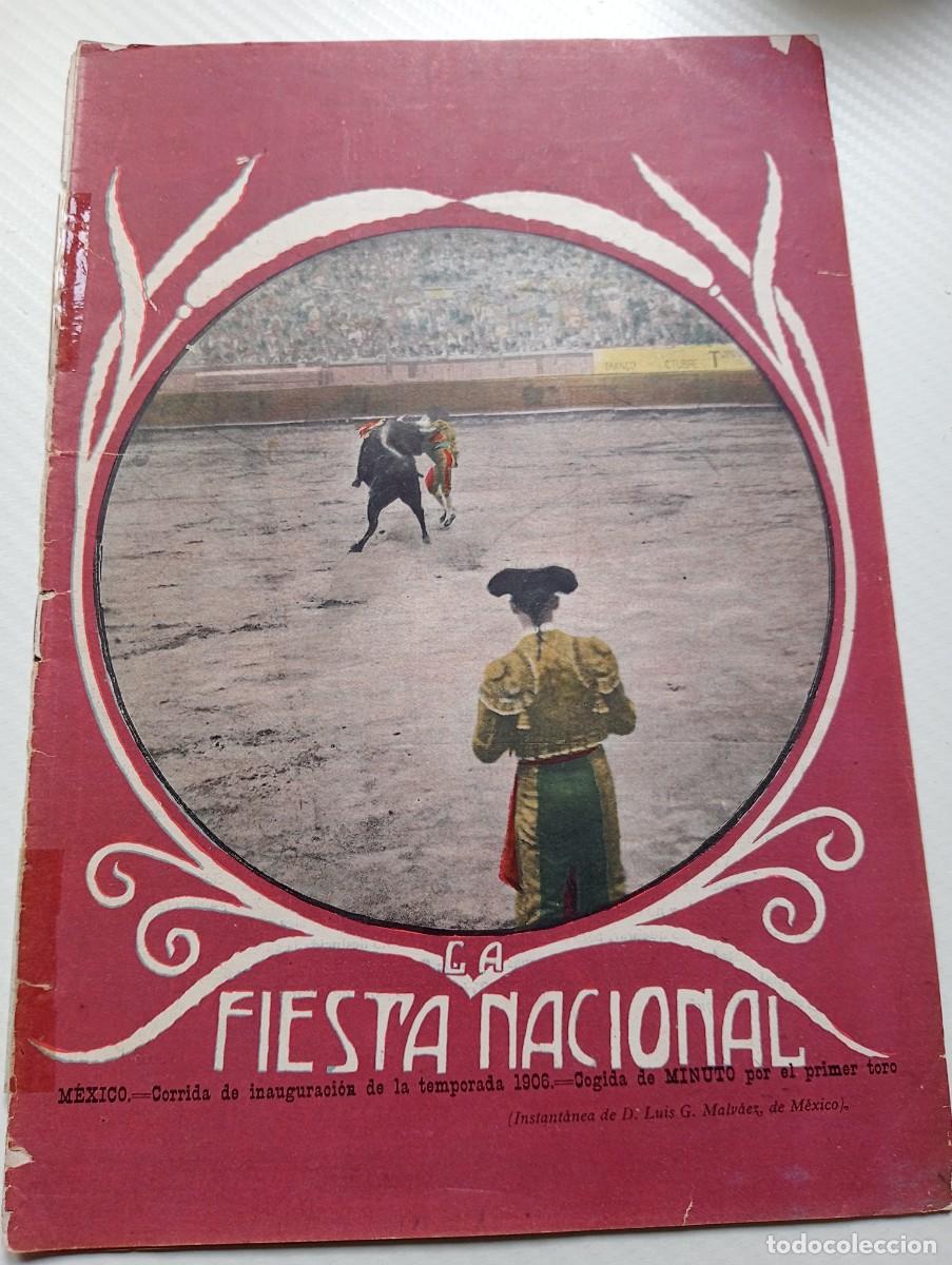 Tauromaquia: REVISTA TAURINA LA FIESTA NACIONAL PRINCIPIOS S.XX 1906 N&deg; 130 ,TAUROMAQUIA,TOROS Y TOREROS