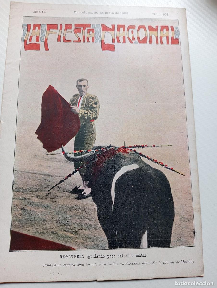 Tauromaquia: REVISTA TAURINA LA FIESTA NACIONAL PRINCIPIOS S.XX 1906 ,TAUROMAQUIA,TOROS Y TOREROS