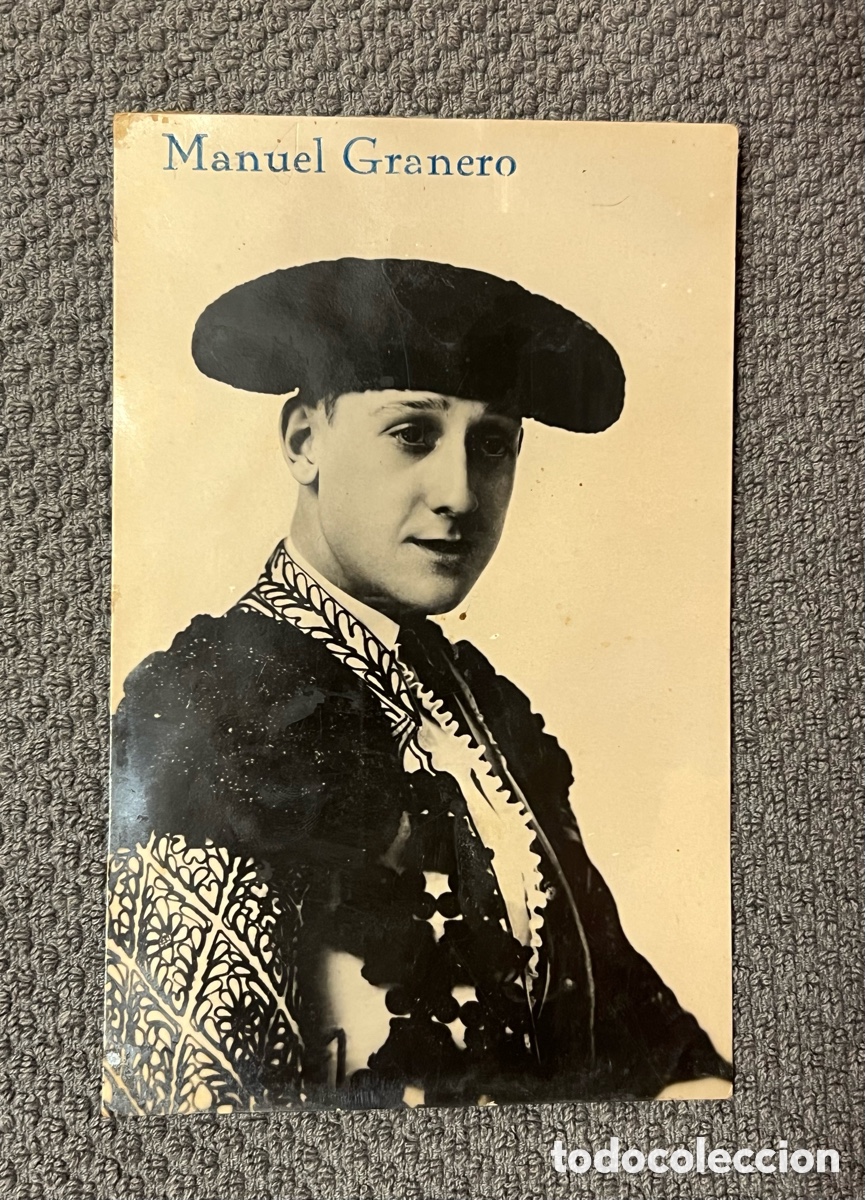 Tauromaquia: MANUEL GRANERO. Torero de raza.. Postal fotogr&aacute;fica antigua.