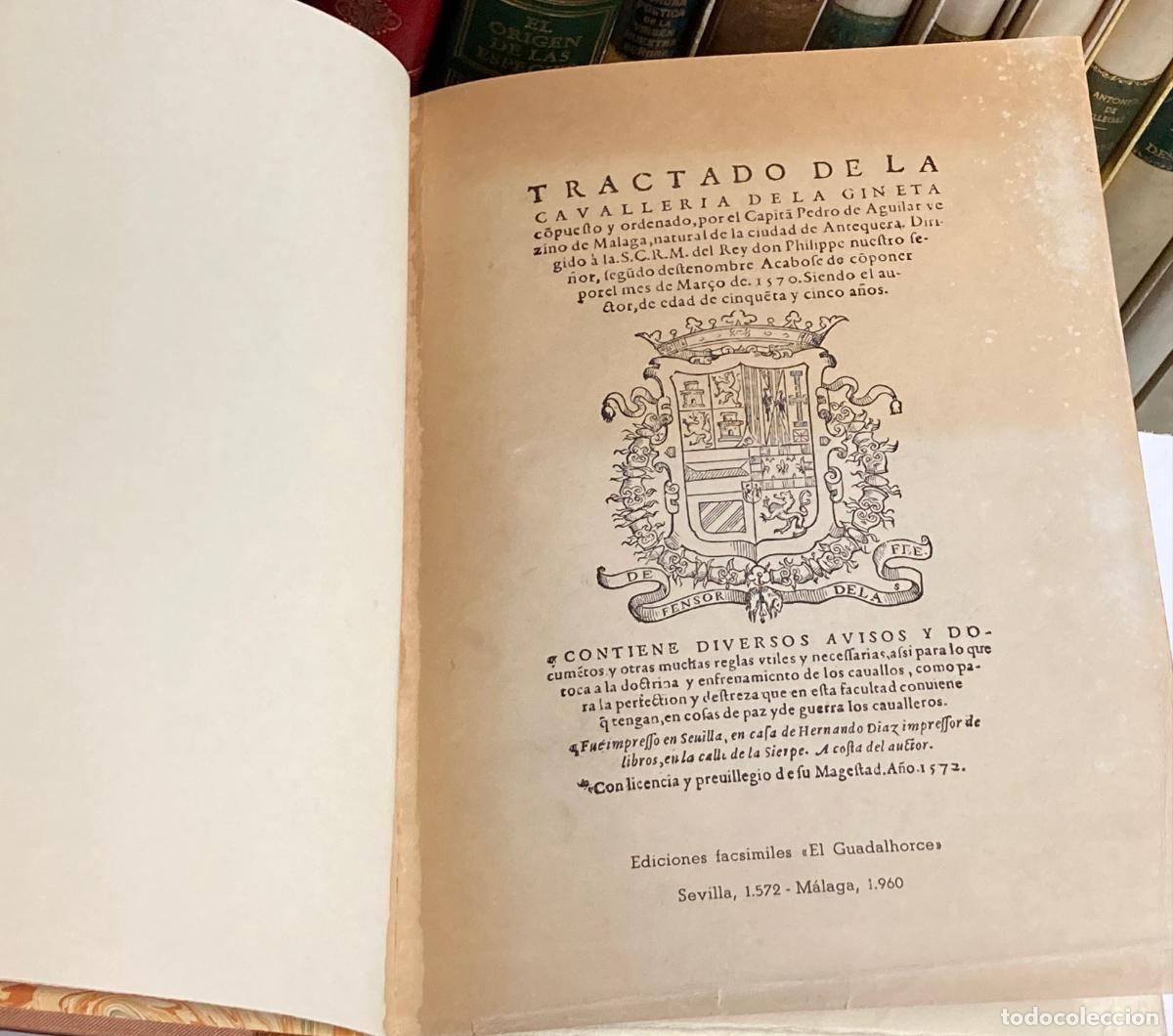Tauromaquia: A&Ntilde;O 1960 - TRACTADO DE CAVALLER&Iacute;A DE LA GINETA (1572) POR PEDRO AGUILAR - EDICI&Oacute;N FACSIMIL