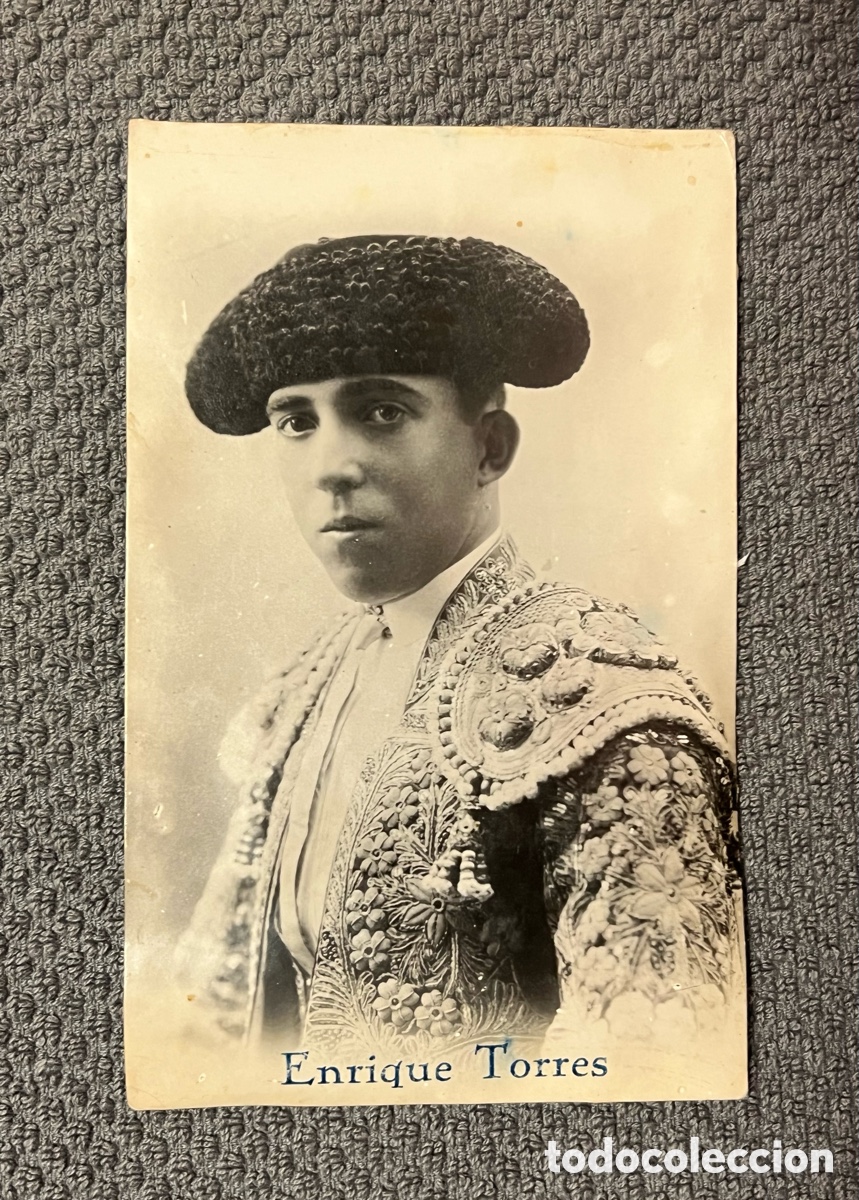 Stierkampf: ENRIQUE TORRES. Torero de raza.. Postal fotogr&aacute;fica antigua..