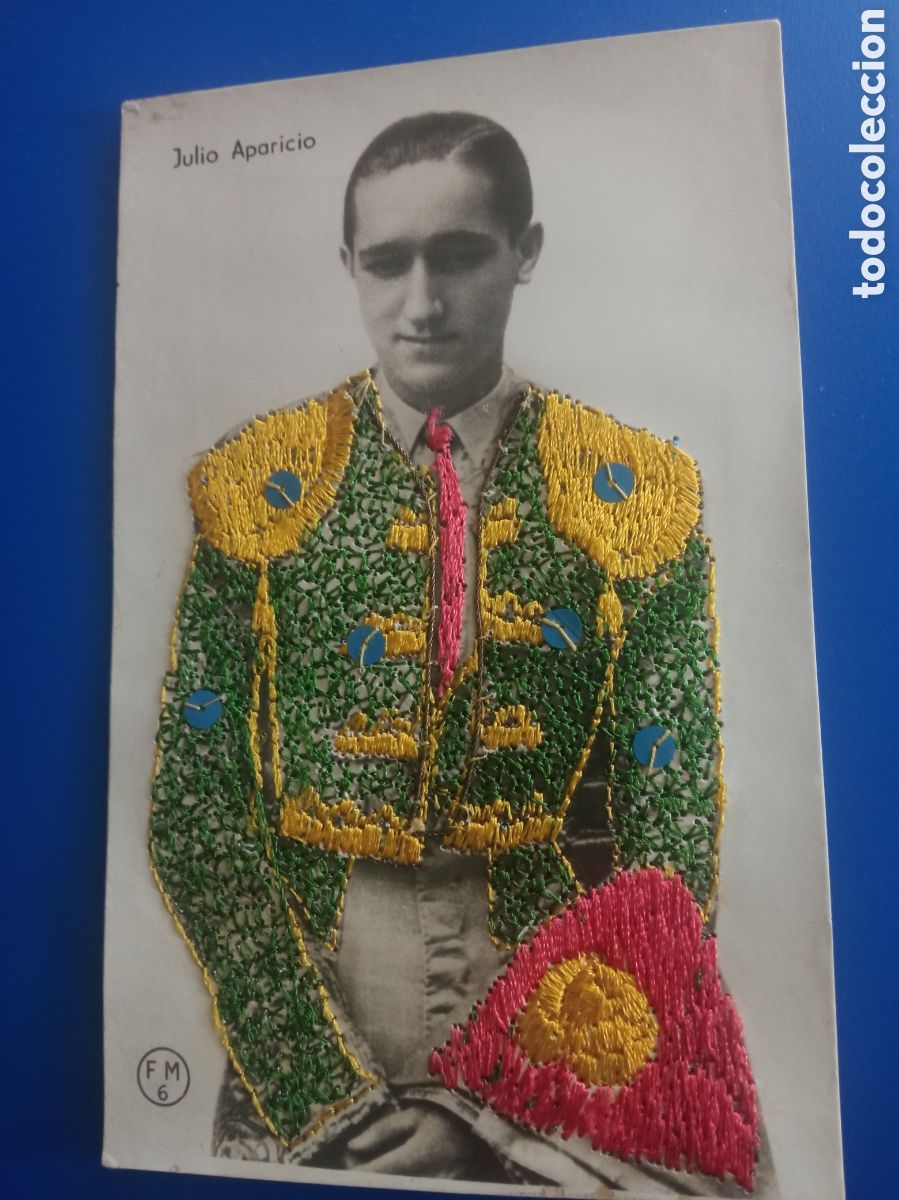 Tauromaquia: Antigua postal bordada, El Torero Julio Aparicio