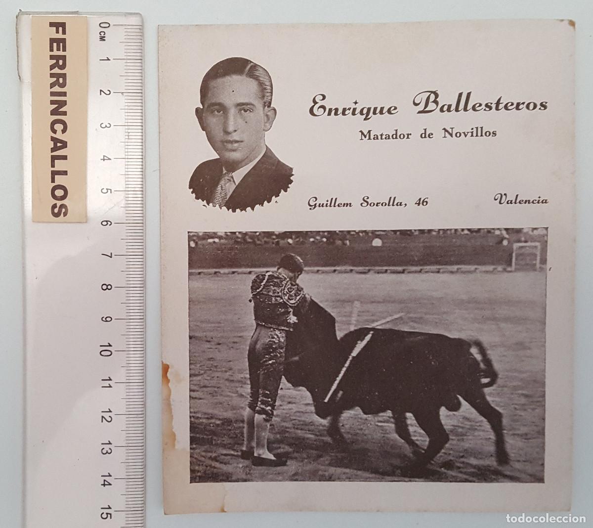 Tauromaquia: CURIOSA TARJETA DE ENRIQUE BALLESTEROS, MATADOR DE NOVILLOS, VALENCIA