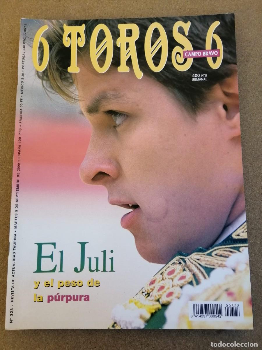 Tauromaquia: REVISTA 6 TOROS 6 (NUMERO 323) EL JULI
