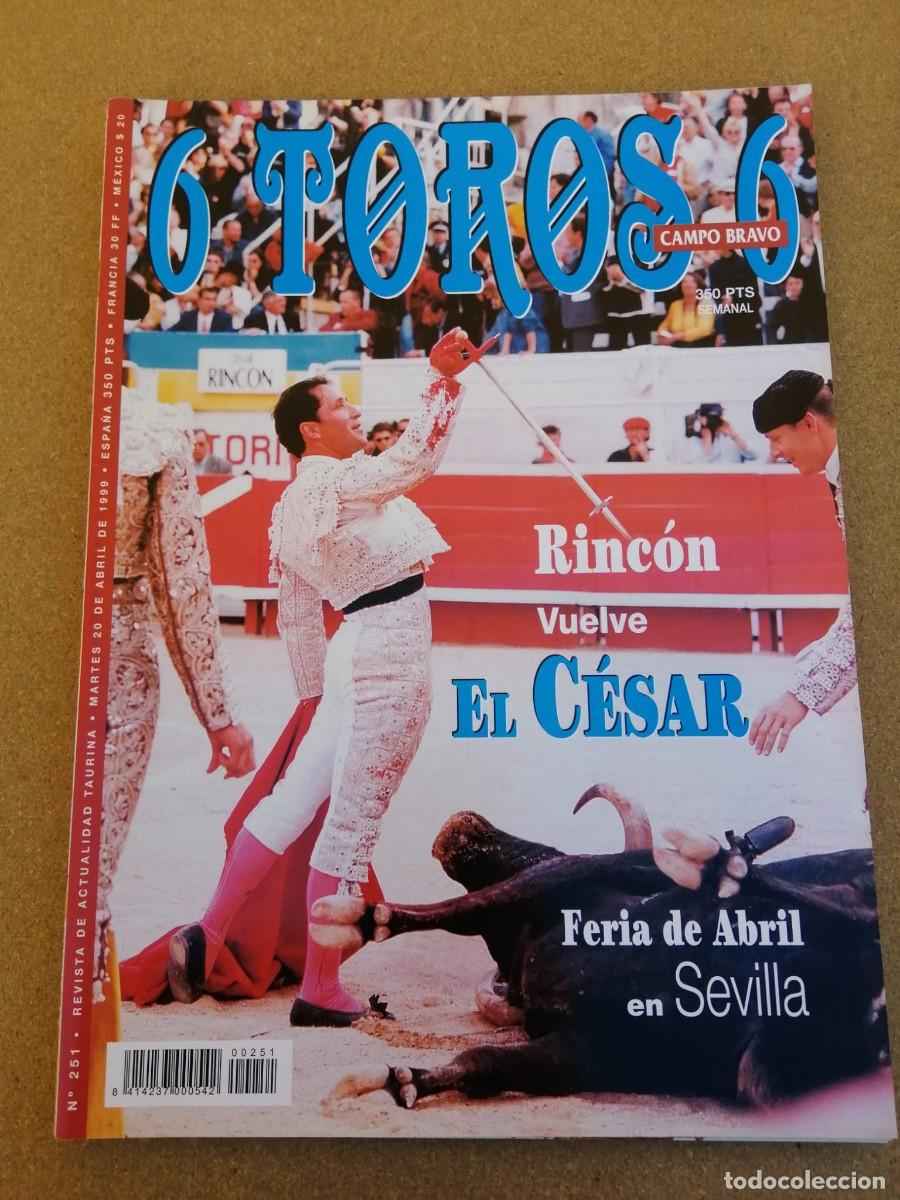 Tauromaquia: REVISTA 6 TOROS 6 (NUMERO 651) CESAR RINCON - FERIA DE ABRIL EN SEVILLA