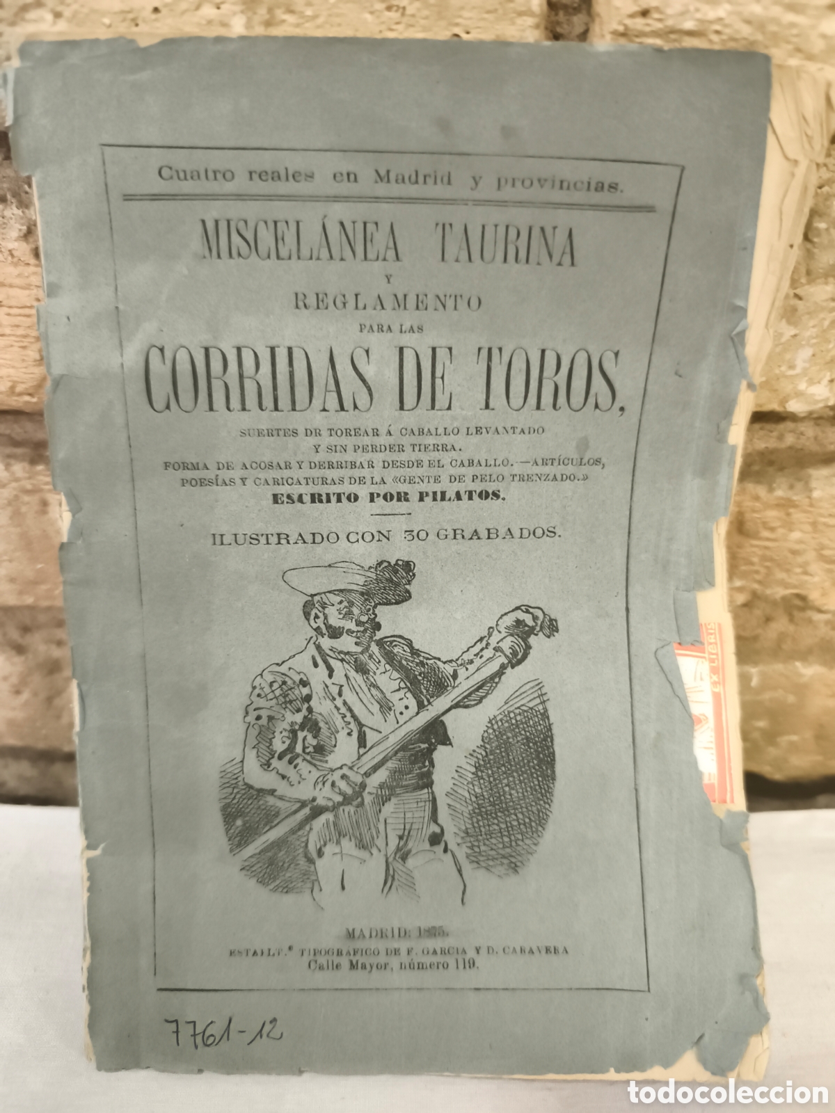 Bullfighting: 1825 Miscel&aacute;nea taurina, corridas de toros