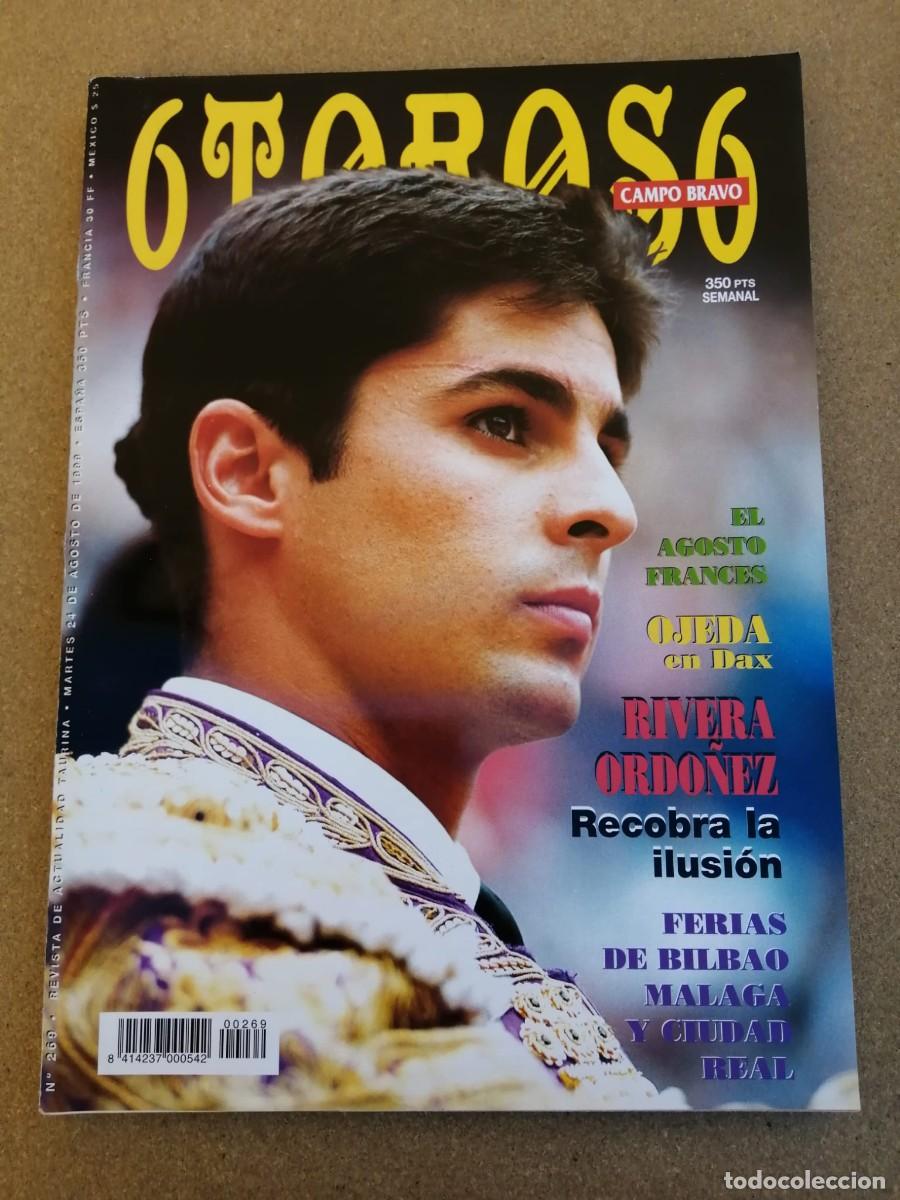 Tauromaquia: REVISTA 6 TOROS 6 (NUMERO 269) RIVERA ORDO&Ntilde;EZ RECOBRA LA ILUSION